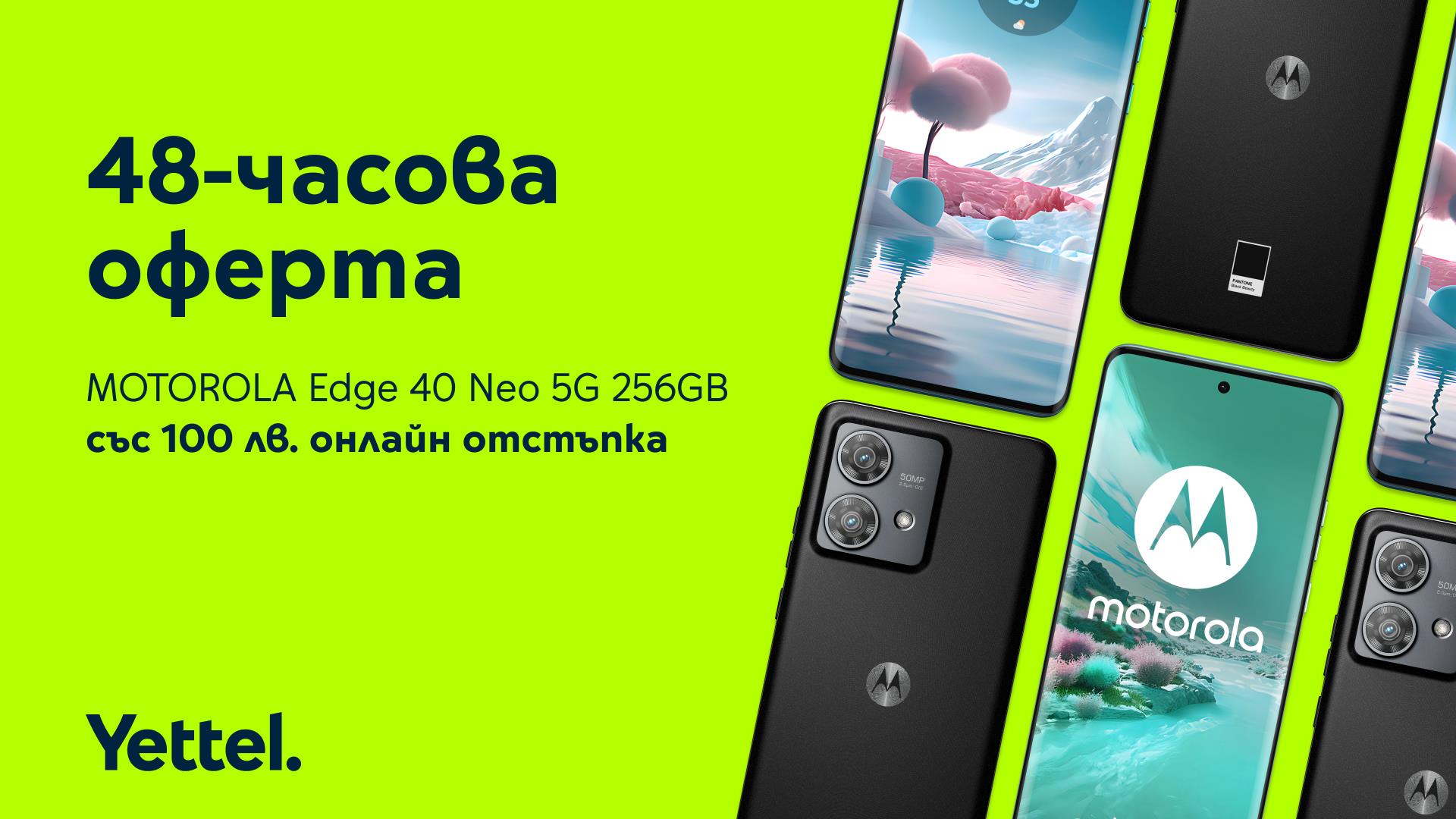 Yettel-48H-offer-motorola-edge-40-neo-27.05.24