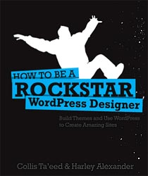 7 блог дизайн съвета от книгата Rockstar WordPress Designer