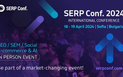 Лектори от Zalando, Ecommerce Europe, Nike, Serpact и Google идват в София за втория ден на SERP Conf. 2024 International